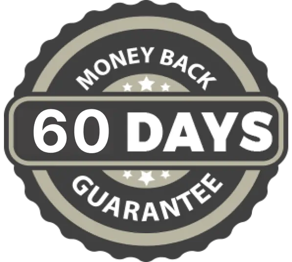 100% Satisfaction 60-Day Money Back Guarantee Image